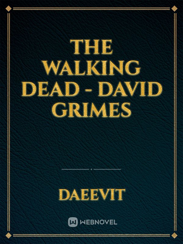 The Walking Dead - David Grimes