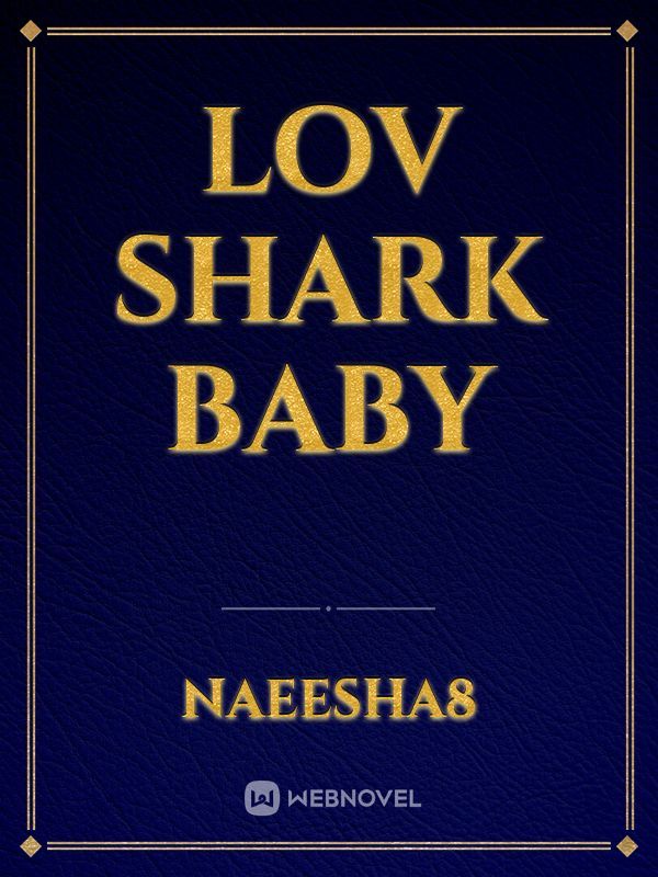 lov shark baby