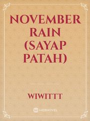 November Rain (Sayap Patah) Book