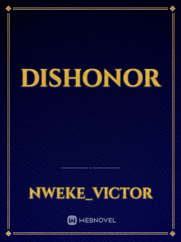 DISHONOR Book