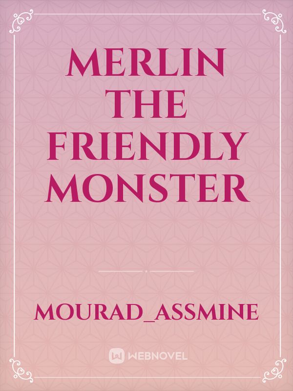 Merlin the friendly monster Book