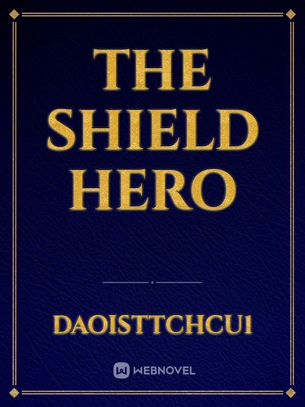 The shield hero