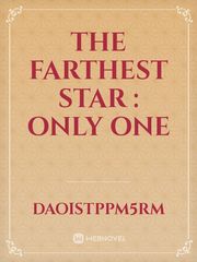 The farthest star : Only One Book
