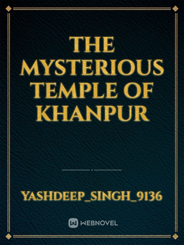The mysterious Temple of khanpur