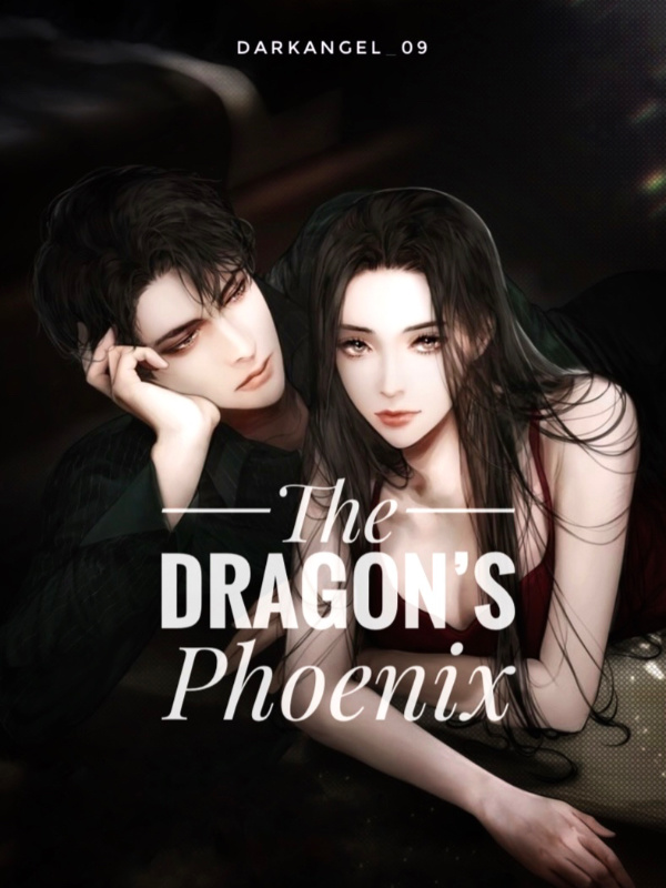The Dragon’s Phoenix