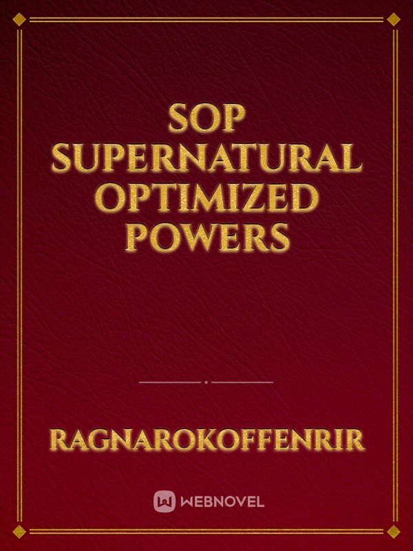 SOP  Supernatural Optimized Powers Book