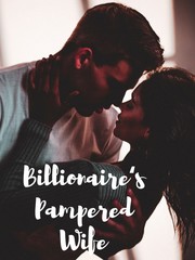 Billionaire‘s Pampered Wife Book