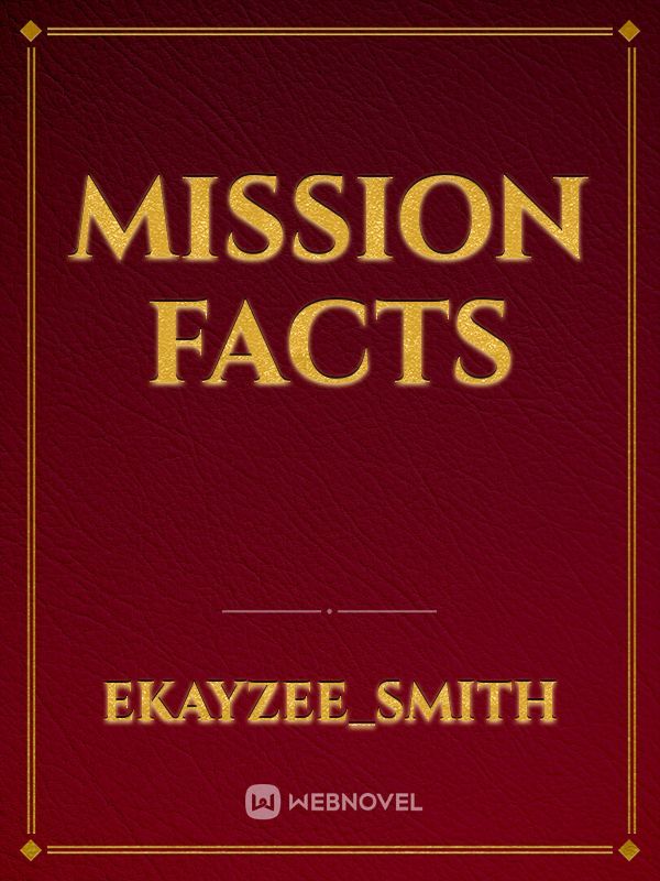 Mission facts