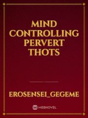 Mind Controlling Pervert Thots Book