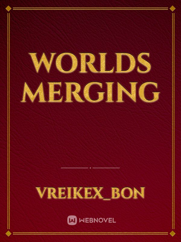 Worlds Merging Book