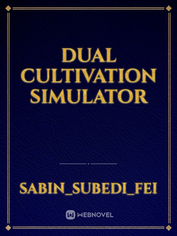 Dual Cultivation Simulator Book