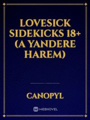 Lovesick Sidekicks 18+ (A Yandere Harem) Book