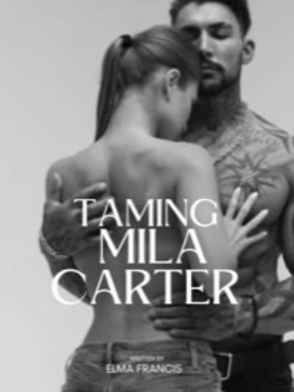 Taming Mila Carter