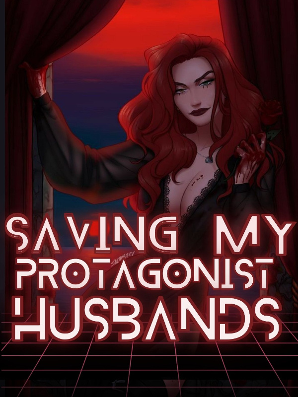 QT: Saving My Protagonist Husbands In Every World