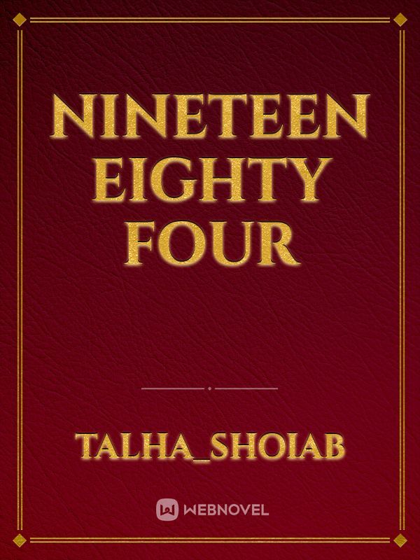 Nineteen Eighty Four Book