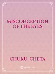misconception of the eyes Book