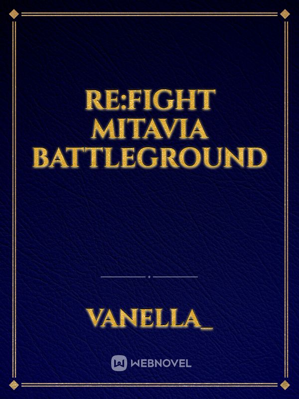 Re:Fight Mitavia Battleground Book