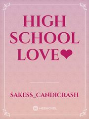 high school love❤ Book