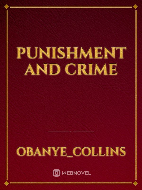 Punishment and Crime