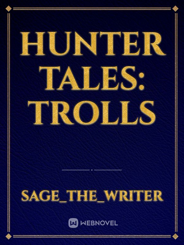 Hunter Tales: Trolls Book