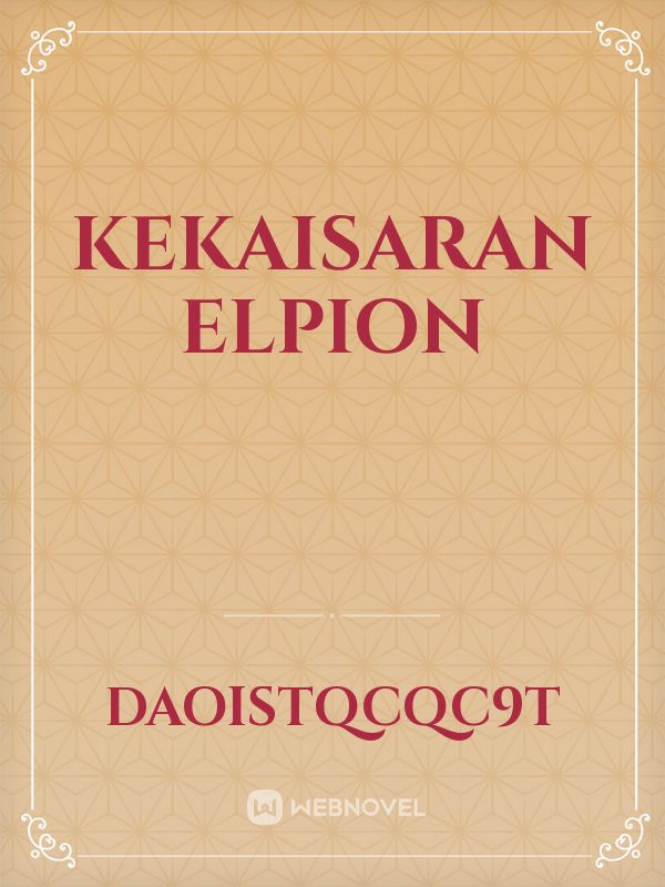 Kekaisaran Elpion Book