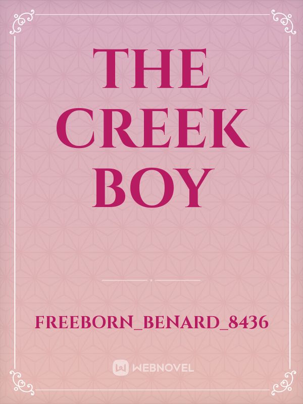 THE CREEK BOY Book