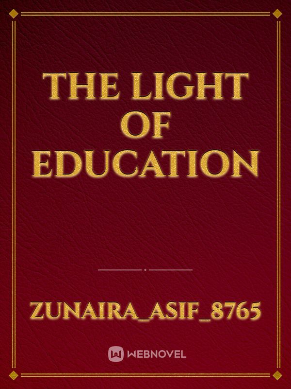 The light of Education