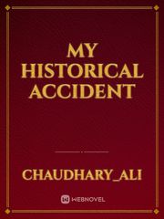 My historical accident Book