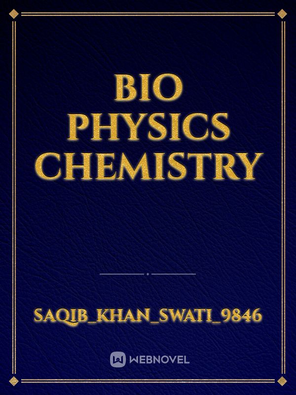 Bio physics chemistry Book