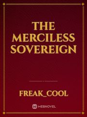 The Merciless Sovereign Book