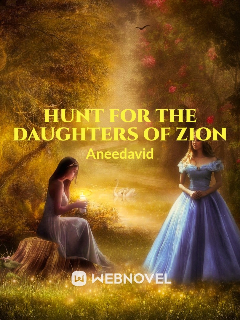 HUNT FOR THE DAUGHTERS OF ZION Book