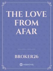 The Love from Afar Book