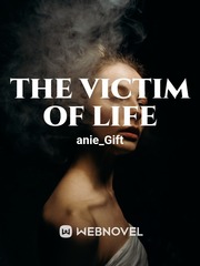 the victim of life Book
