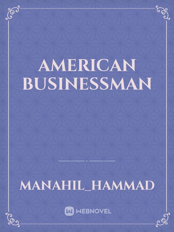 American businessman