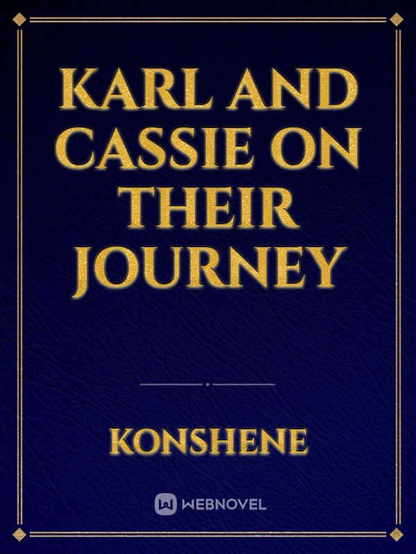Karl and Cassie on their journey Book