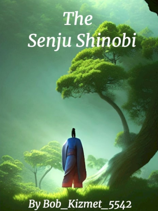 The Senju Shinobi