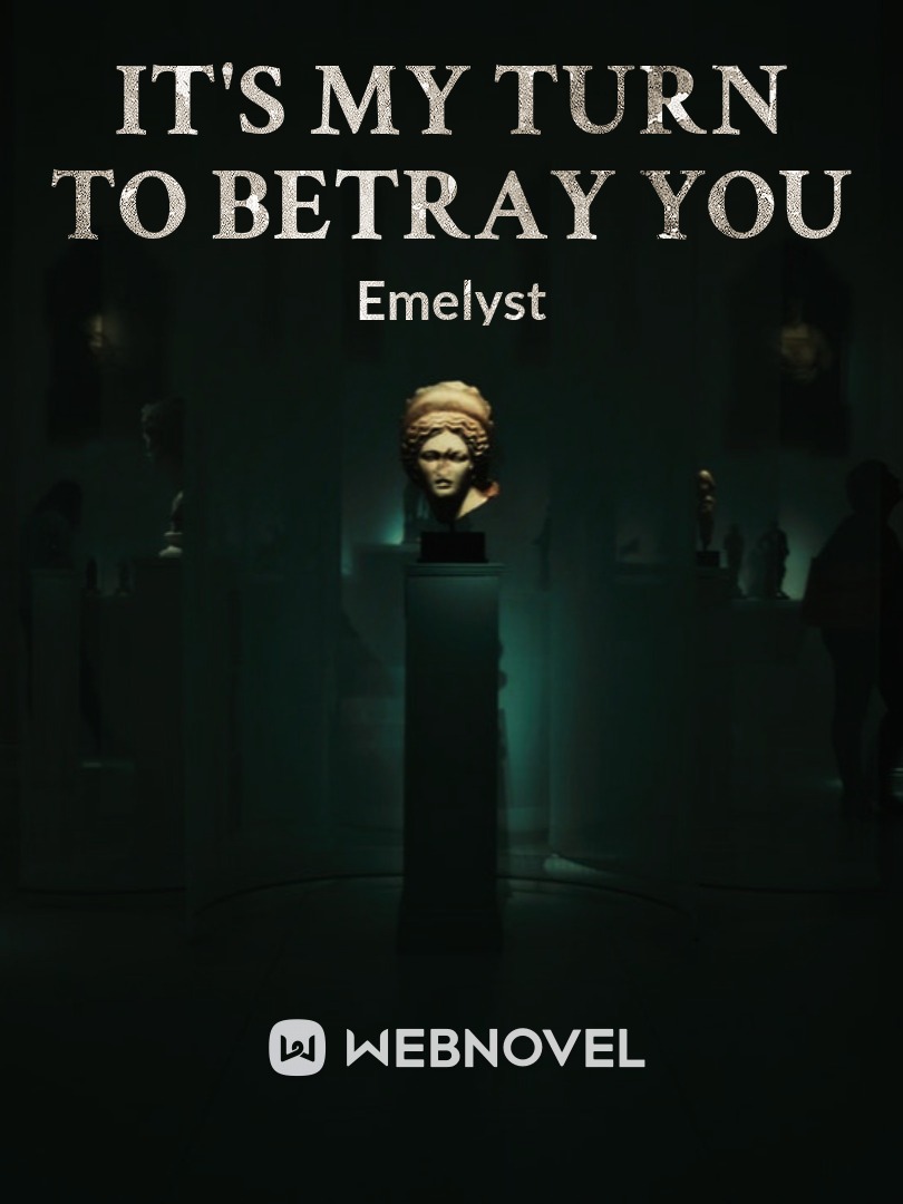 It's My Turn To Betray You Book