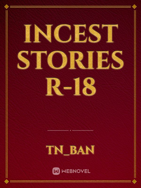 incest stories r-18