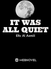 It Was All Quiet Book