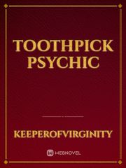 Toothpick Psychic Book