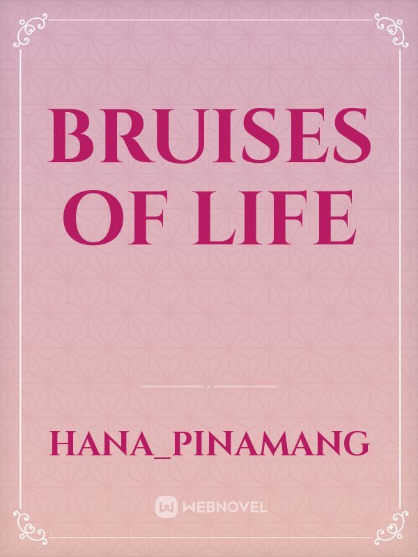 Bruises of life Book