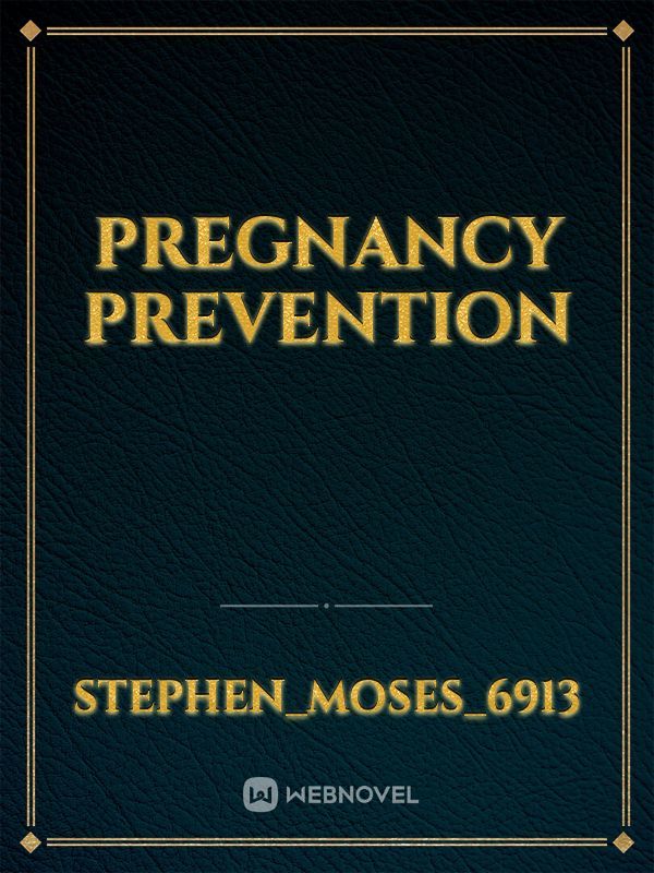 Pregnancy prevention