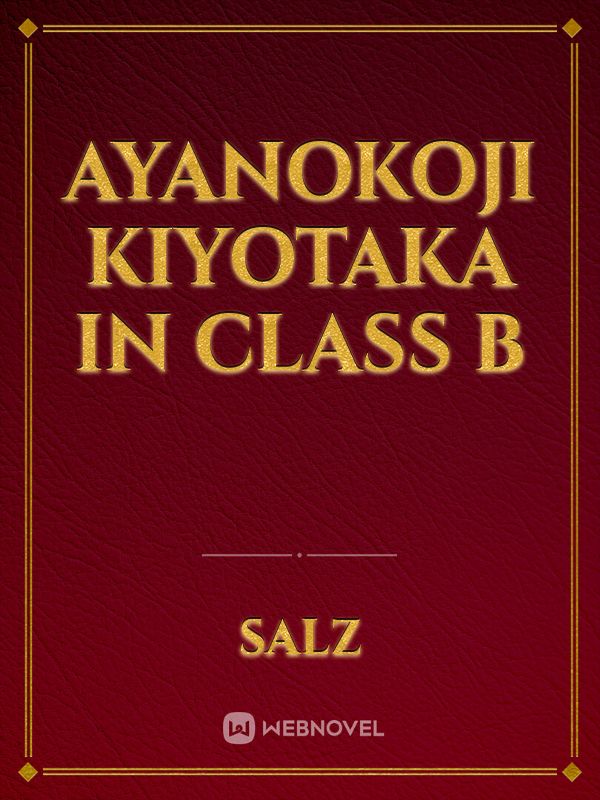 Ayanokoji Kiyotaka Fanfiction Stories