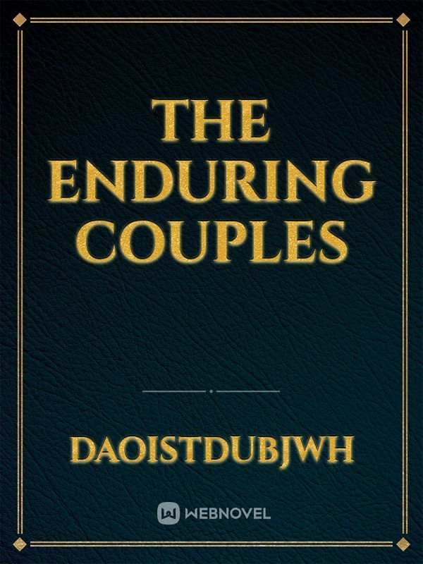 The Enduring Couples
