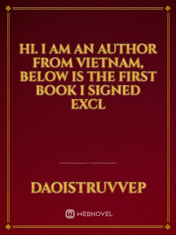 Hi. I am an author from Vietnam, below is the first book I signed excl Book