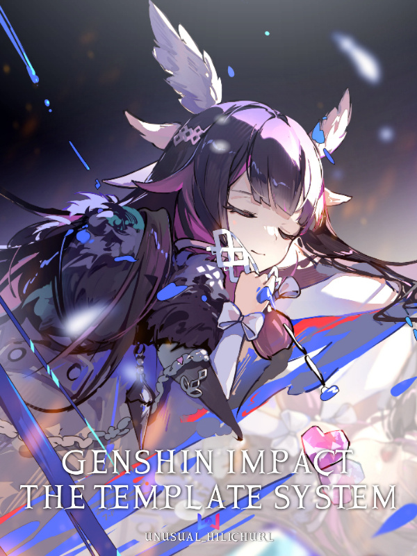 Genshin Impact: The Template System