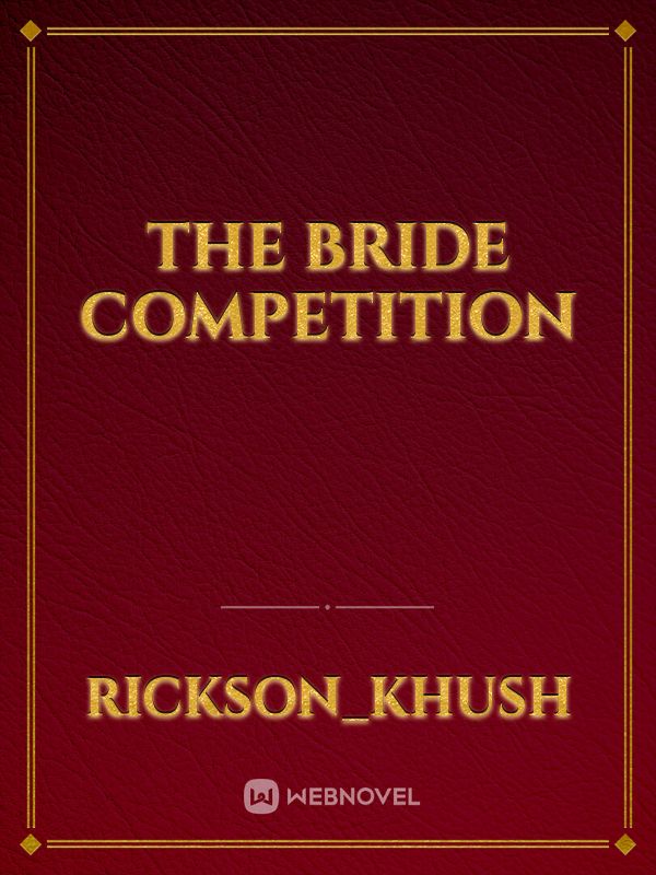 the bride competition