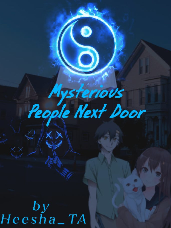 Mysterious People Next Door
