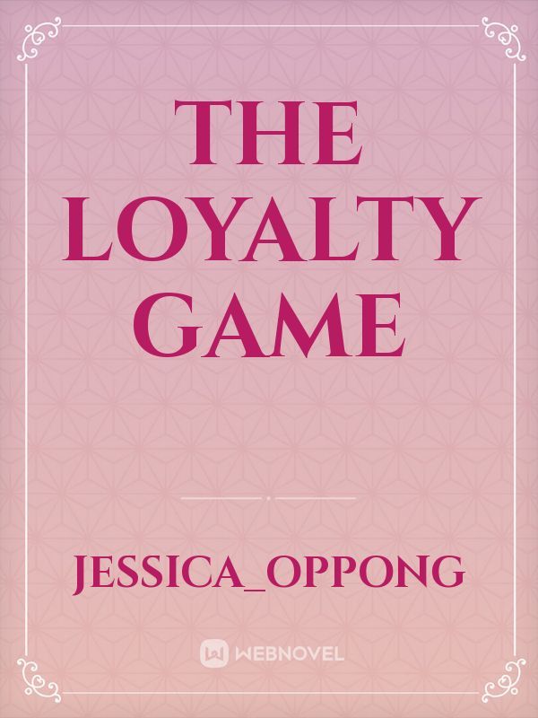 The loyalty game