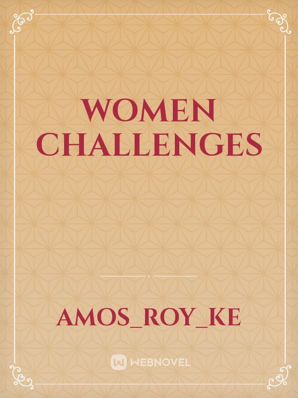 Women challenges